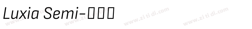 Luxia Semi字体转换